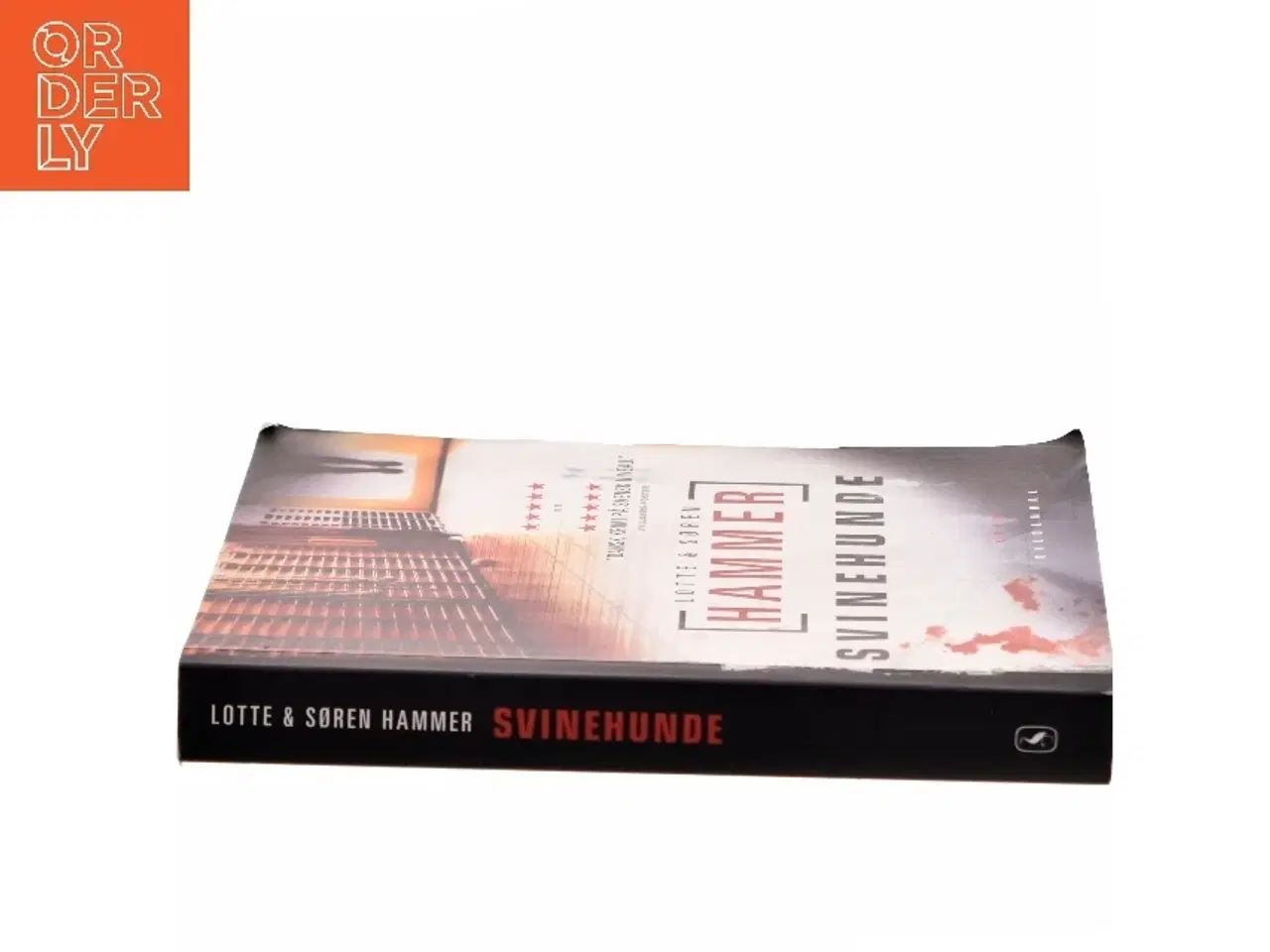 Billede 2 - Svinehunde : kriminalroman af Lotte Hammer (Bog)