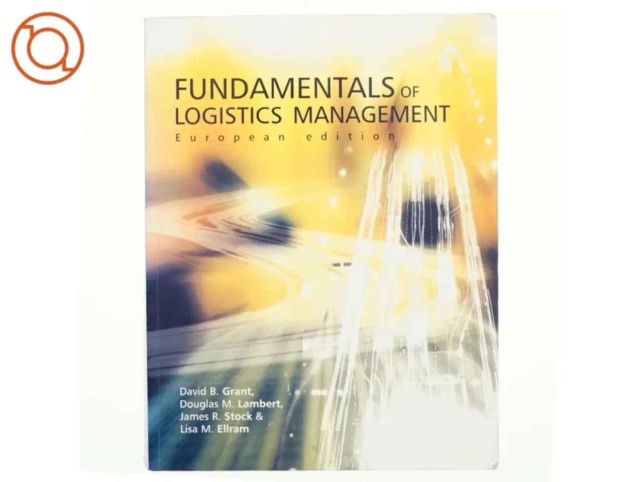 Billede 1 - Fundamentals of logistics management (Bog)