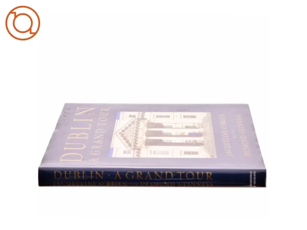 Billede 2 - Dublin af Jacqueline Wittenoom O&#39;Brien, Desmond Guinness (Bog)