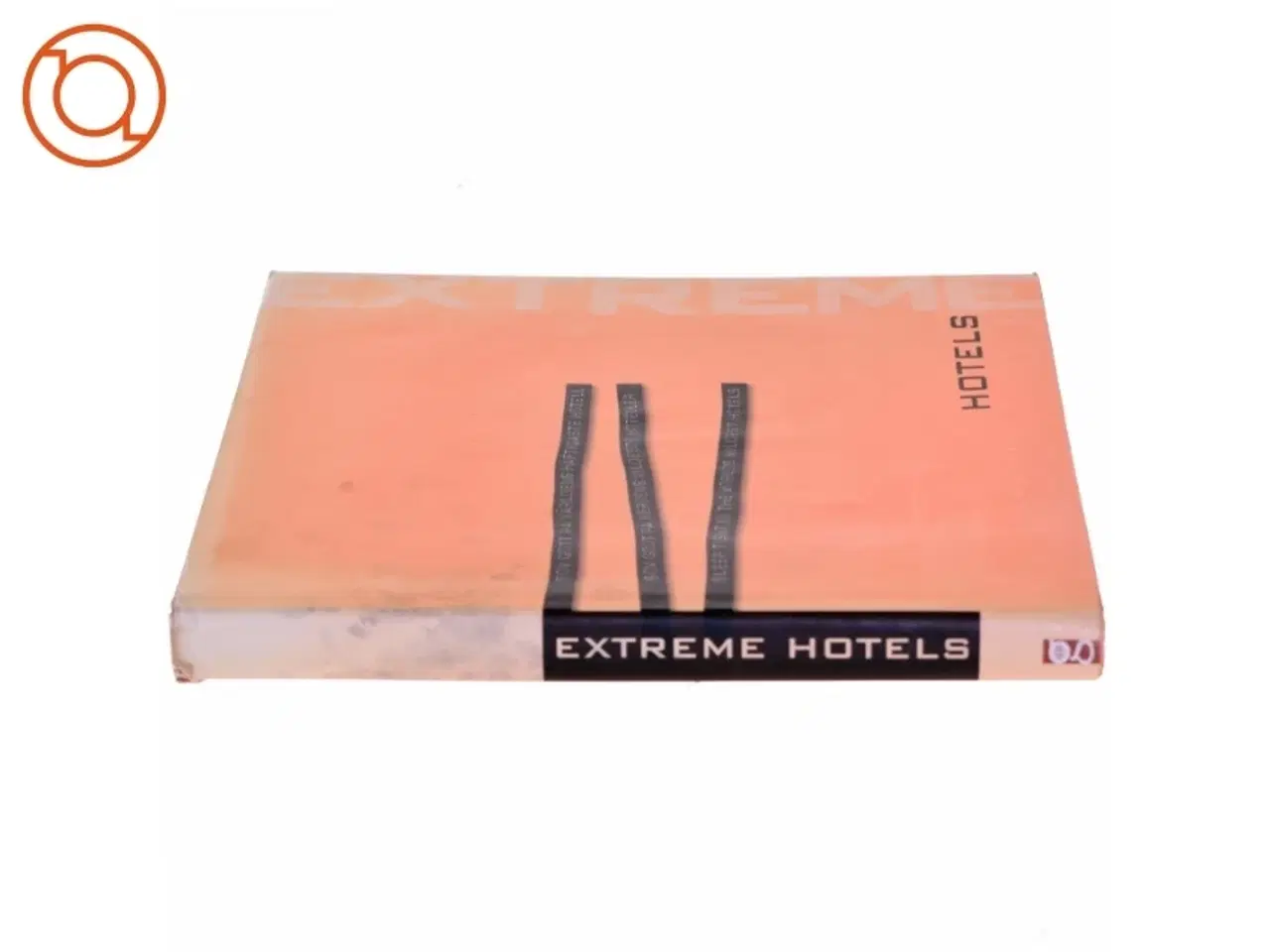 Billede 2 - Extreme hotels af Birgit Krols (Bog)