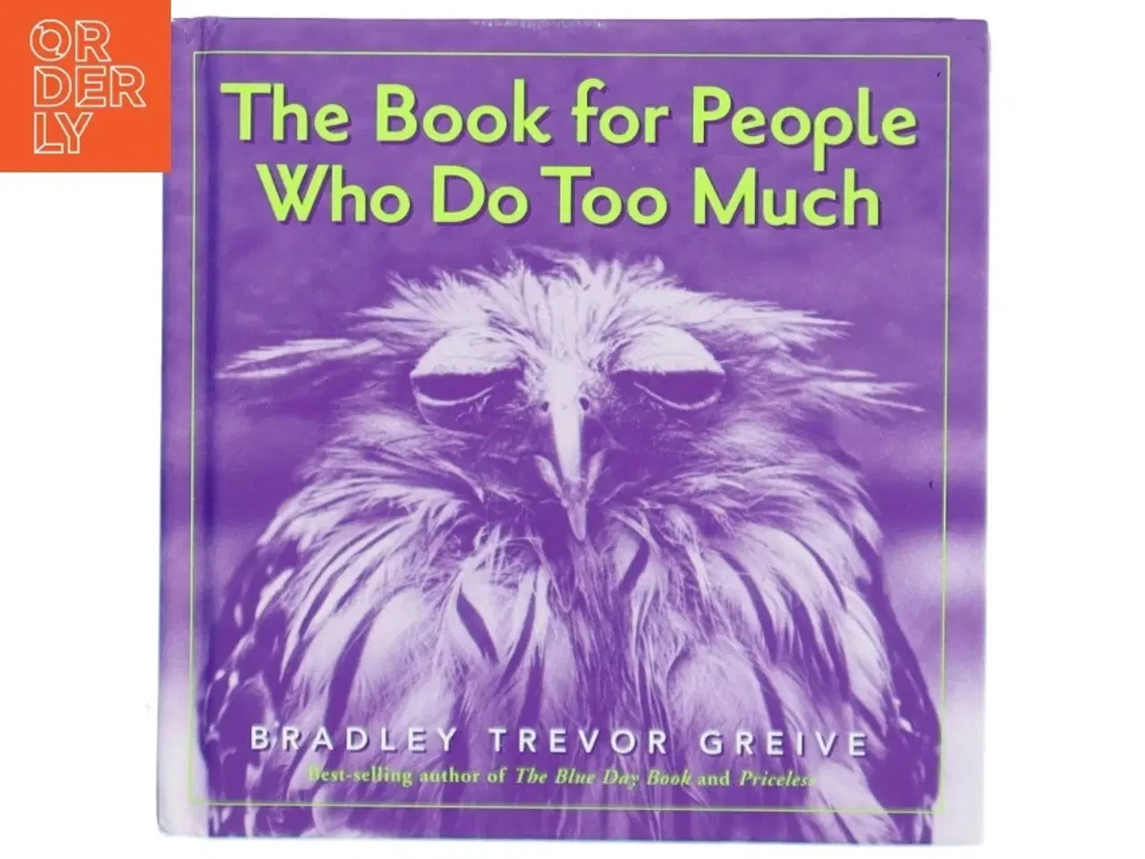 Billede 1 - The Book for People Who Do Too Much