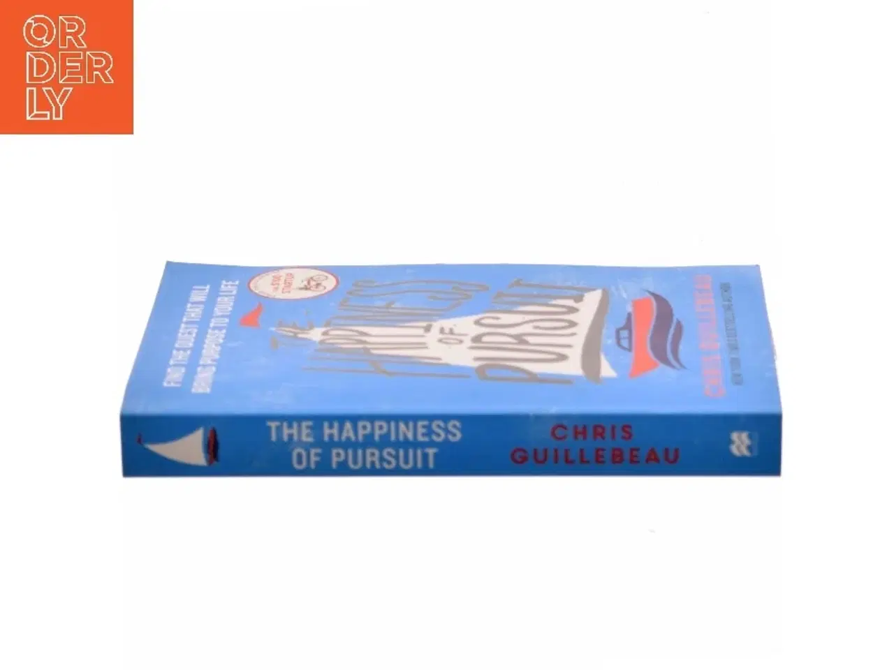 Billede 2 - The Happiness of Pursuit af Chris Guillebeau (Bog)