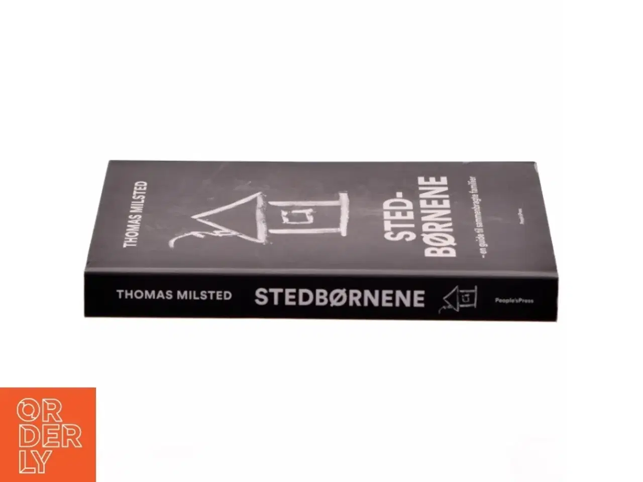 Billede 2 - Stedbørnene : en guide til sammenbragte familier af Thomas Milsted (Bog)