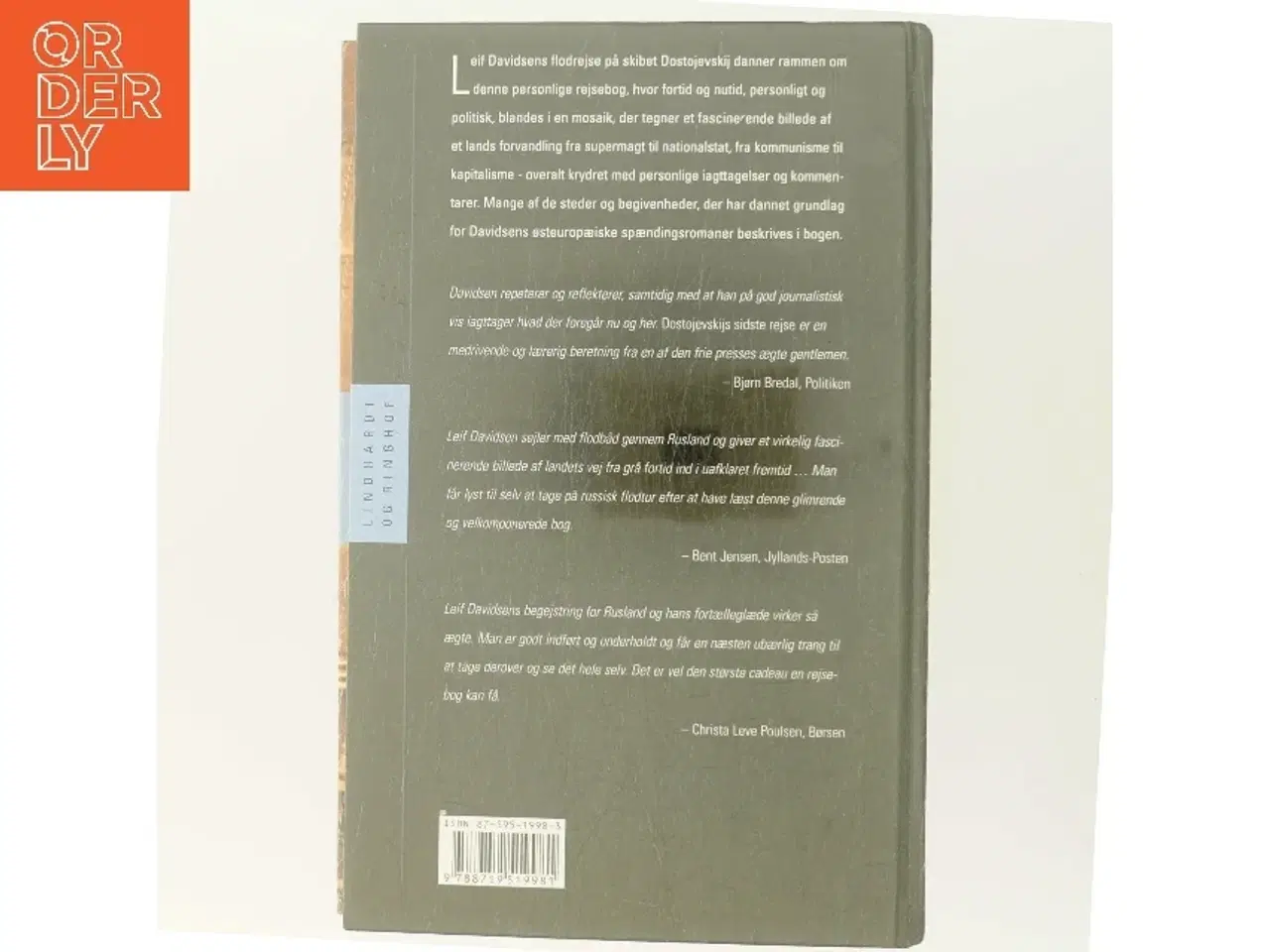 Billede 3 - Dostojevskijs sidste rejse : en personlig beretning om et lands forvandling : rejseerindringer af Leif Davidsen (Bog)