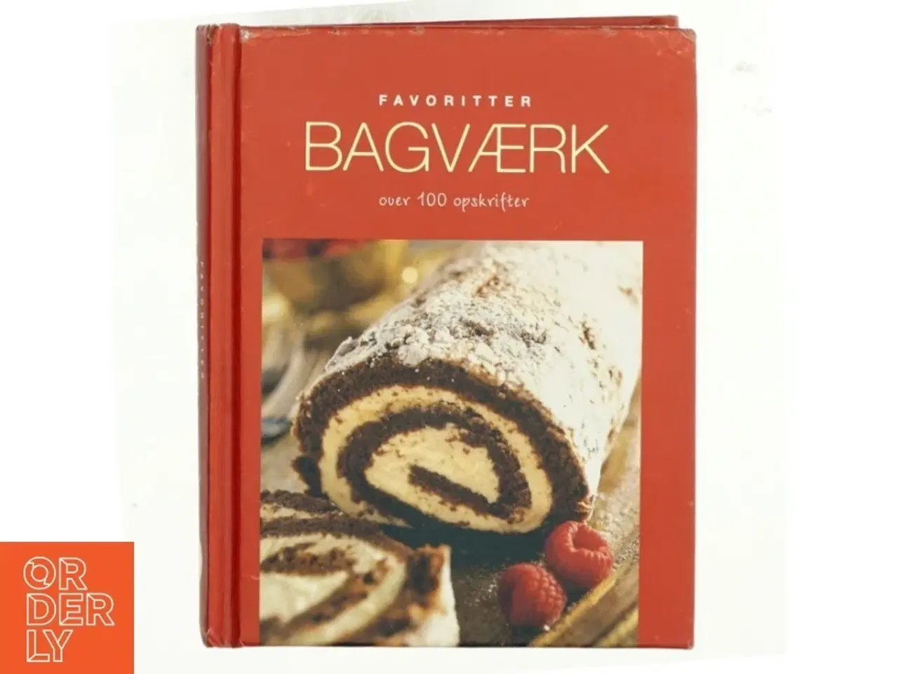 Billede 1 - Bagværk : over 100 opskrifter (Bog)
