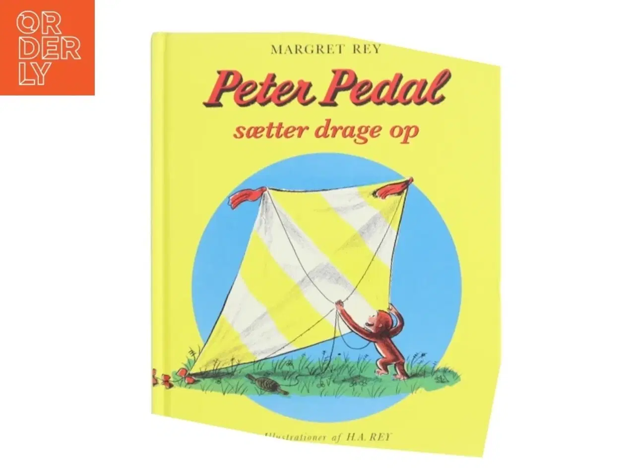 Billede 1 - Peter Pedal sætter drage op af Margret Rey (Bog)