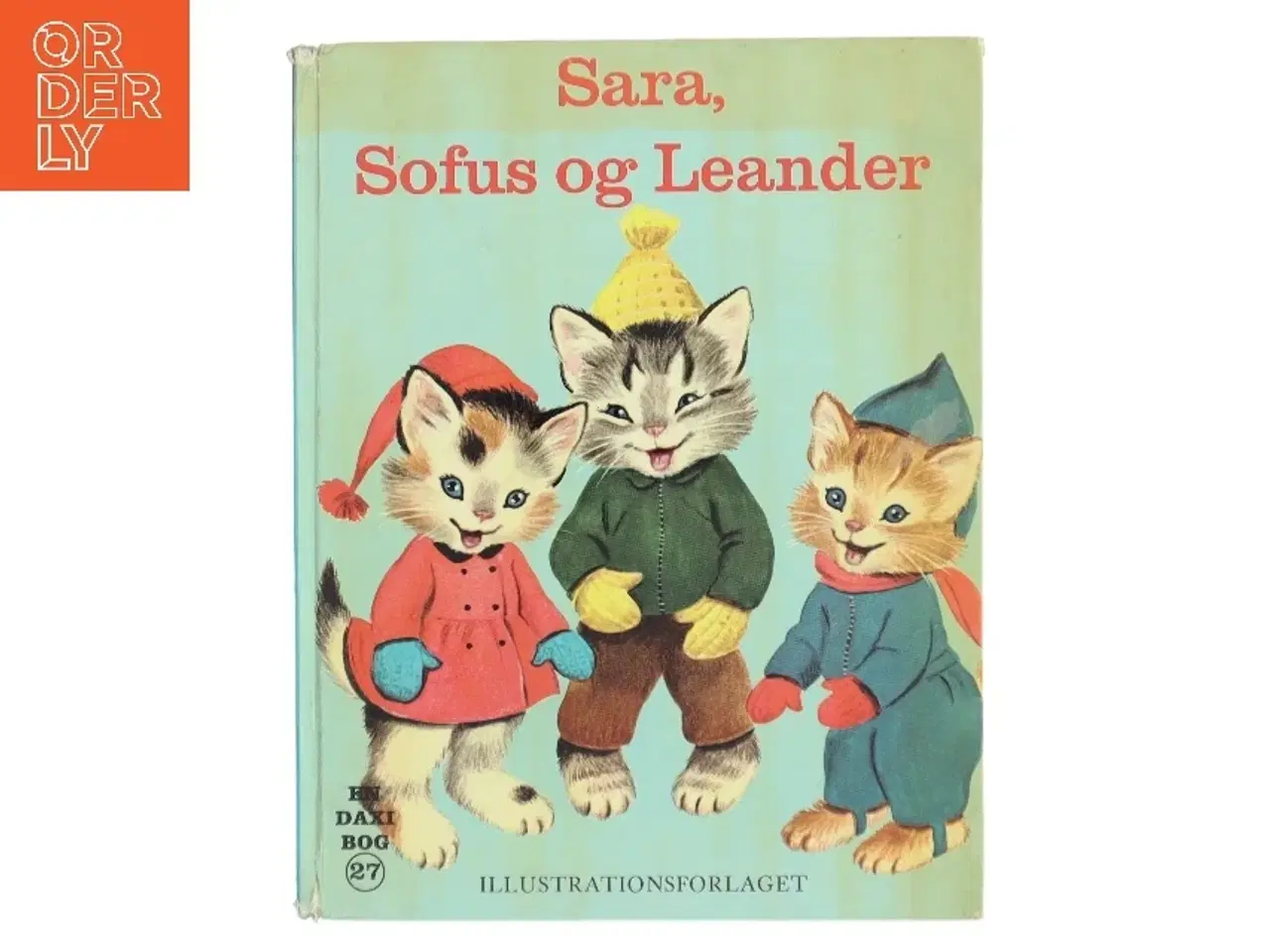 Billede 1 - Sara, Sofus og Leander (Bog)