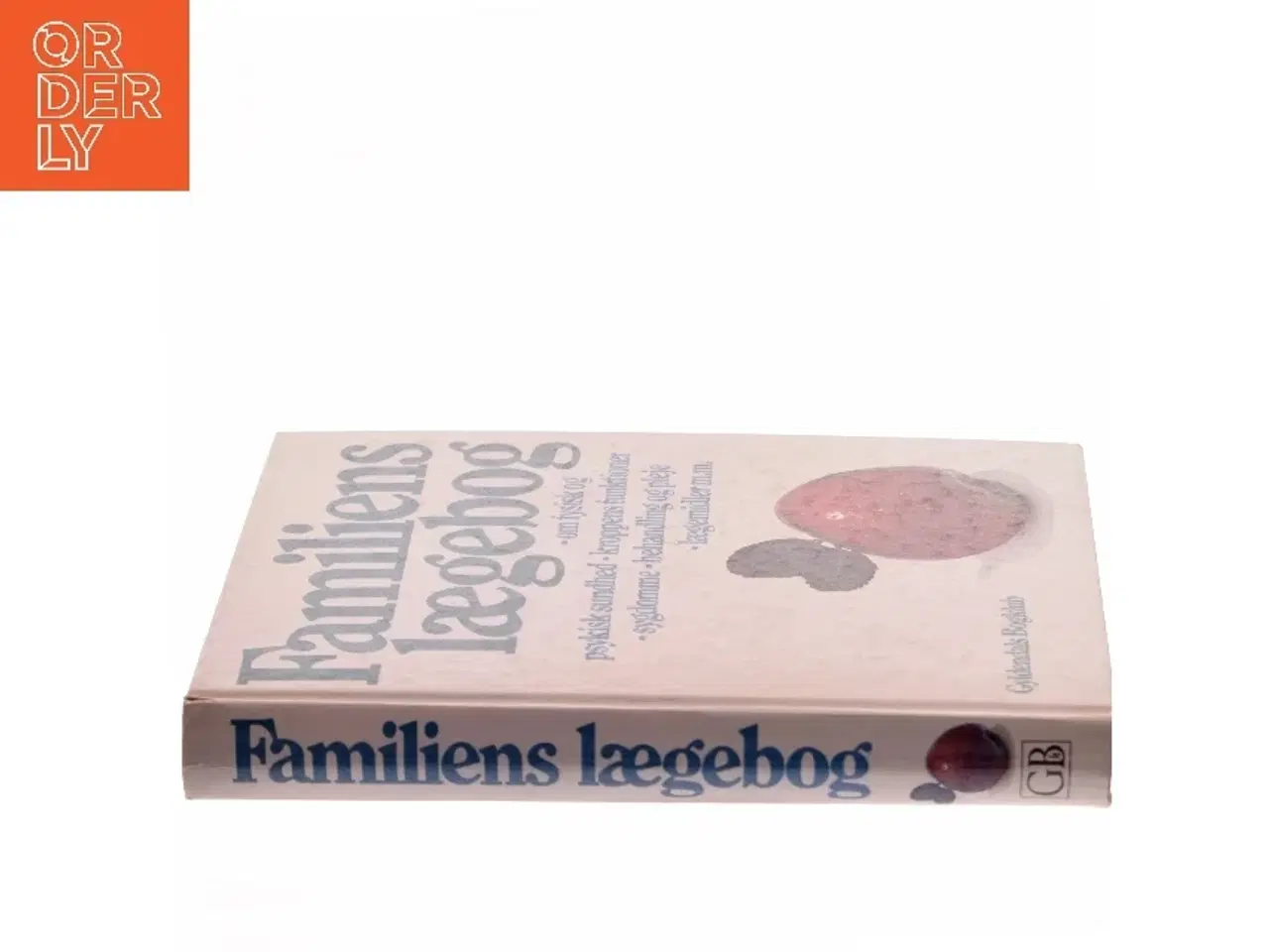 Billede 2 - Familiens lægebog af <Bogens forfattere< (Bog)