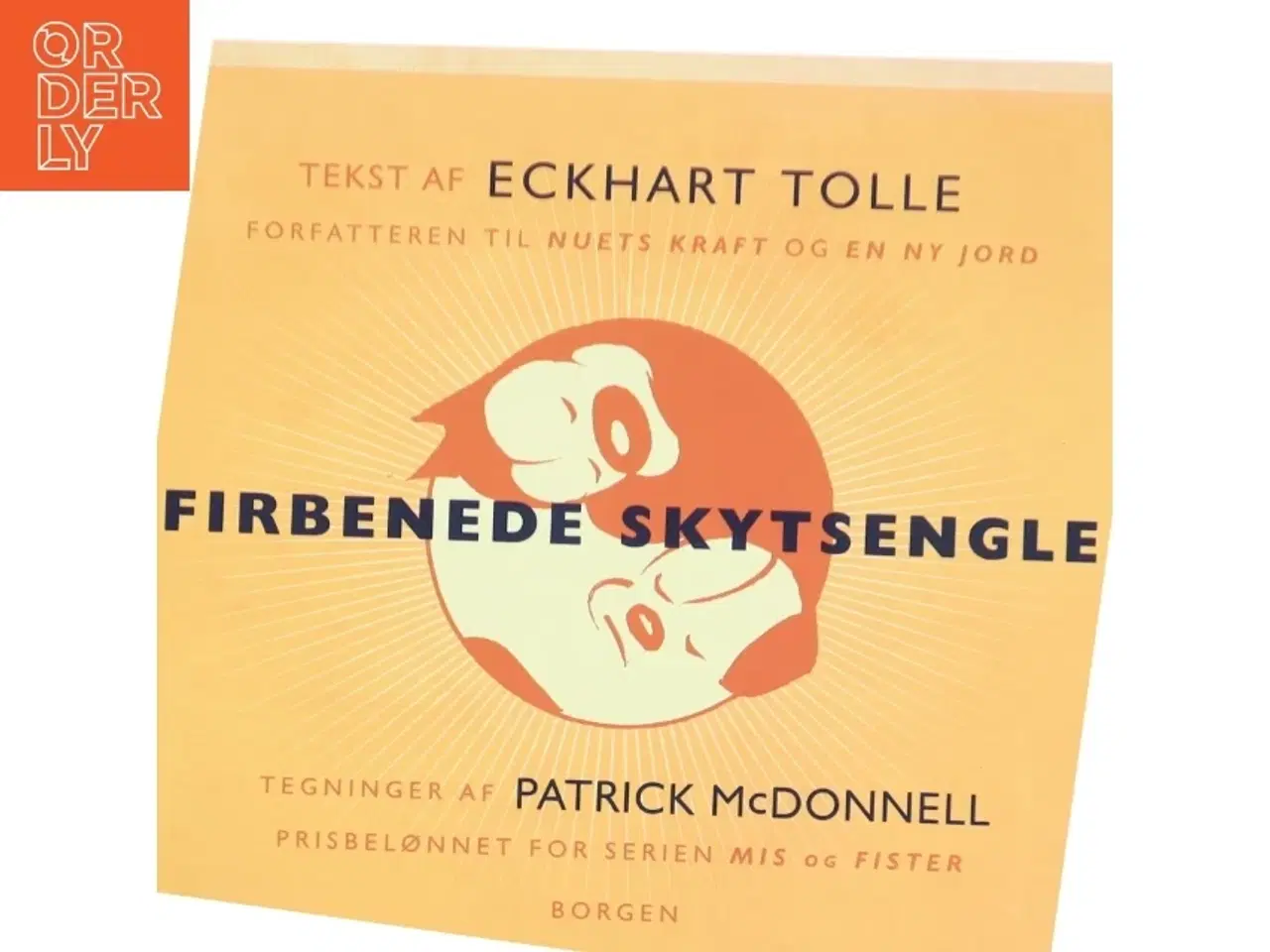 Billede 1 - Firbenede skytsengle af Eckhart Tolle (Bog)