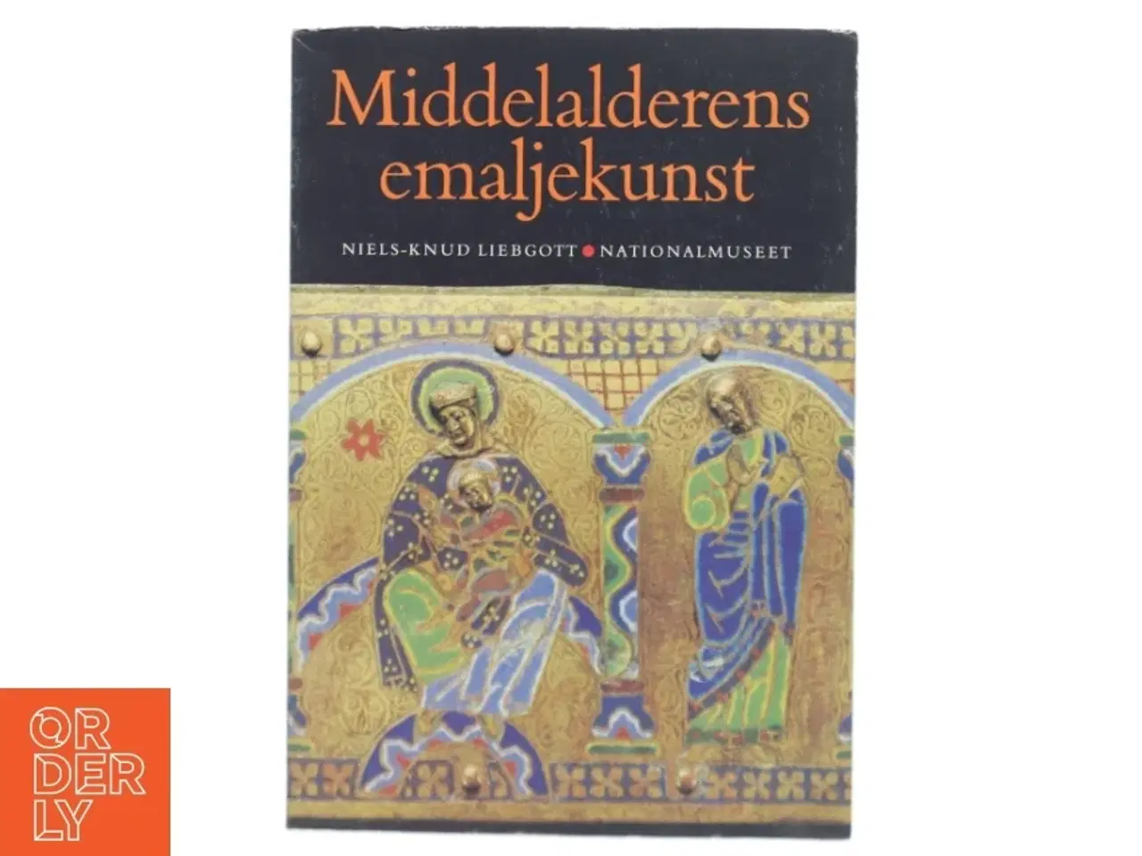 Billede 1 - Middelalderens emaljekunst af Niels-Knud Liebgott (Bog)