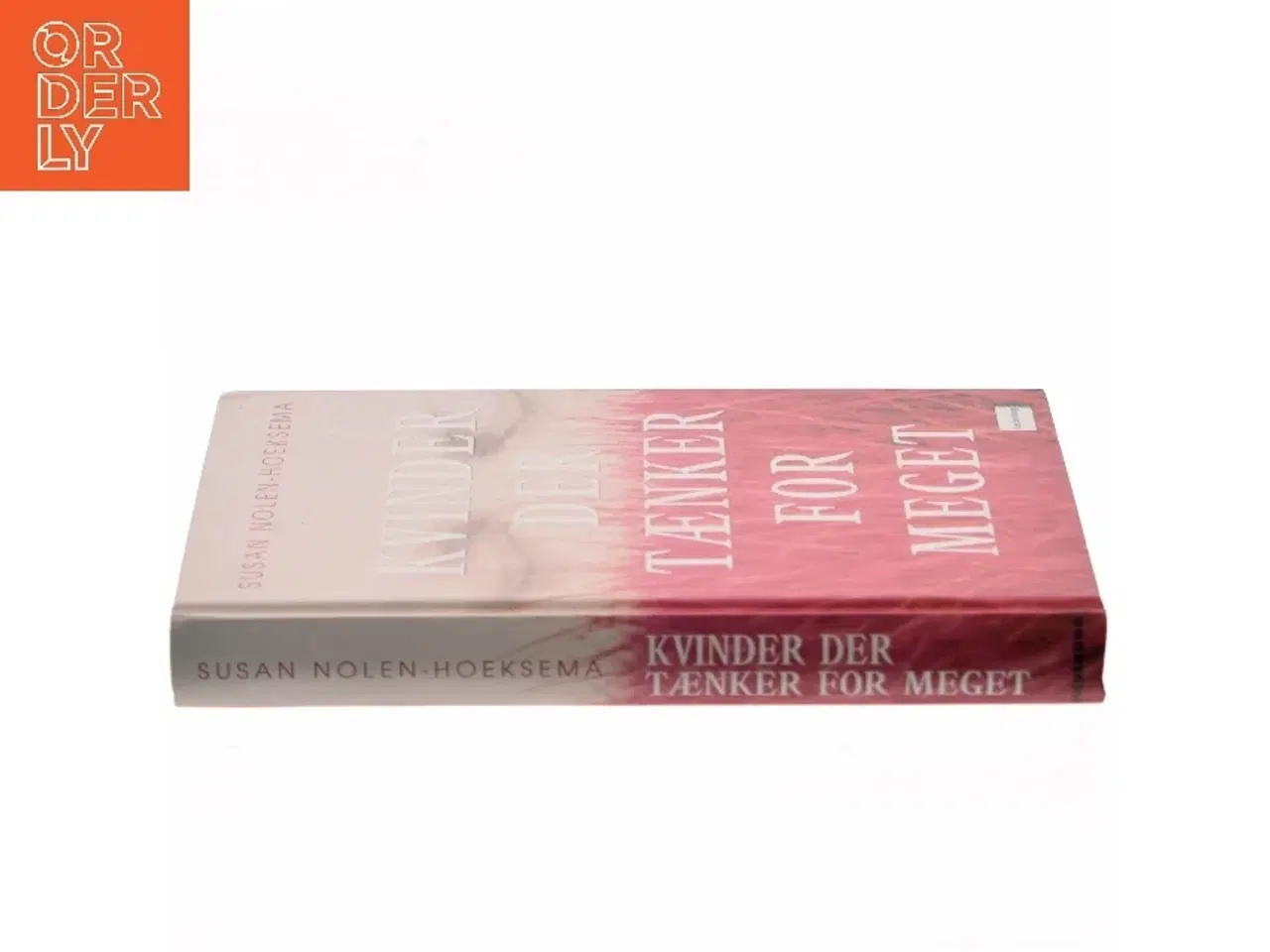 Billede 2 - Kvinder der tænker for meget af Susan Nolen-Hoeksema (Bog)