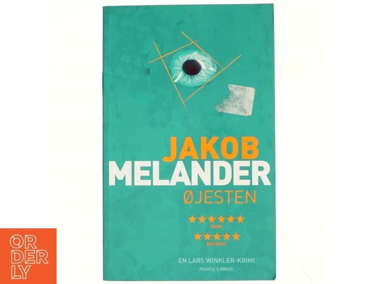 Billede 1 - Øjesten : kriminalroman af Jakob Melander (Bog)