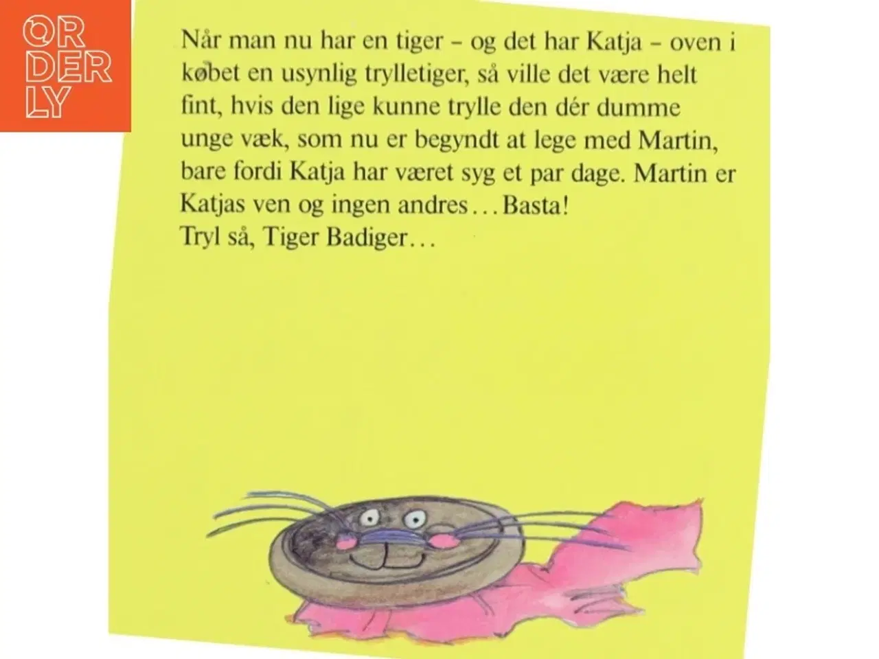 Billede 2 - Børnebog - &#39;Kom så, Tiger Badiger&#39; fra Carlsen