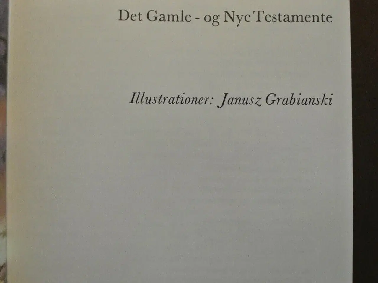 Billede 2 - hjemmenes billedbibel - det gamle og nye testament