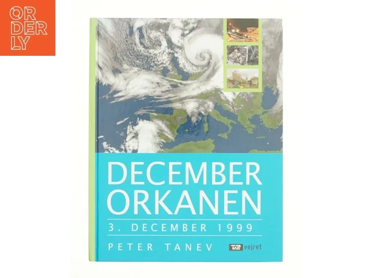 Billede 1 - Decemberorkanen af Pete Tanev