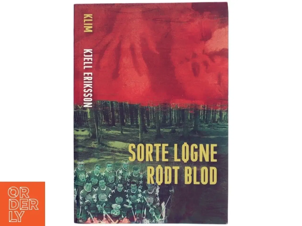 Billede 1 - 'Sorte løgne rødt blod' af Kjell Eriksson (bog)