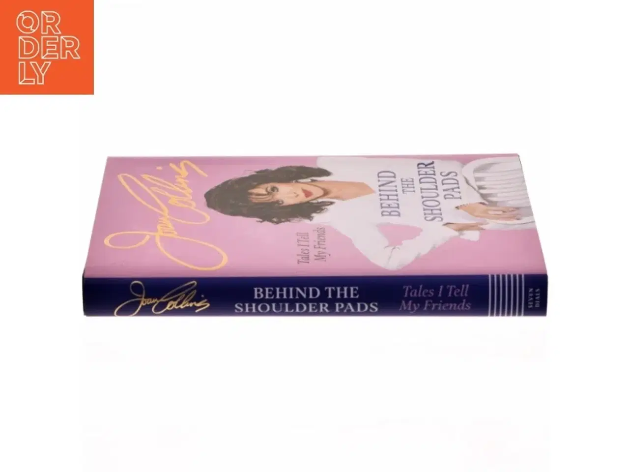 Billede 2 - Behind The Shoulder Pads af Joan Collins (Bog)