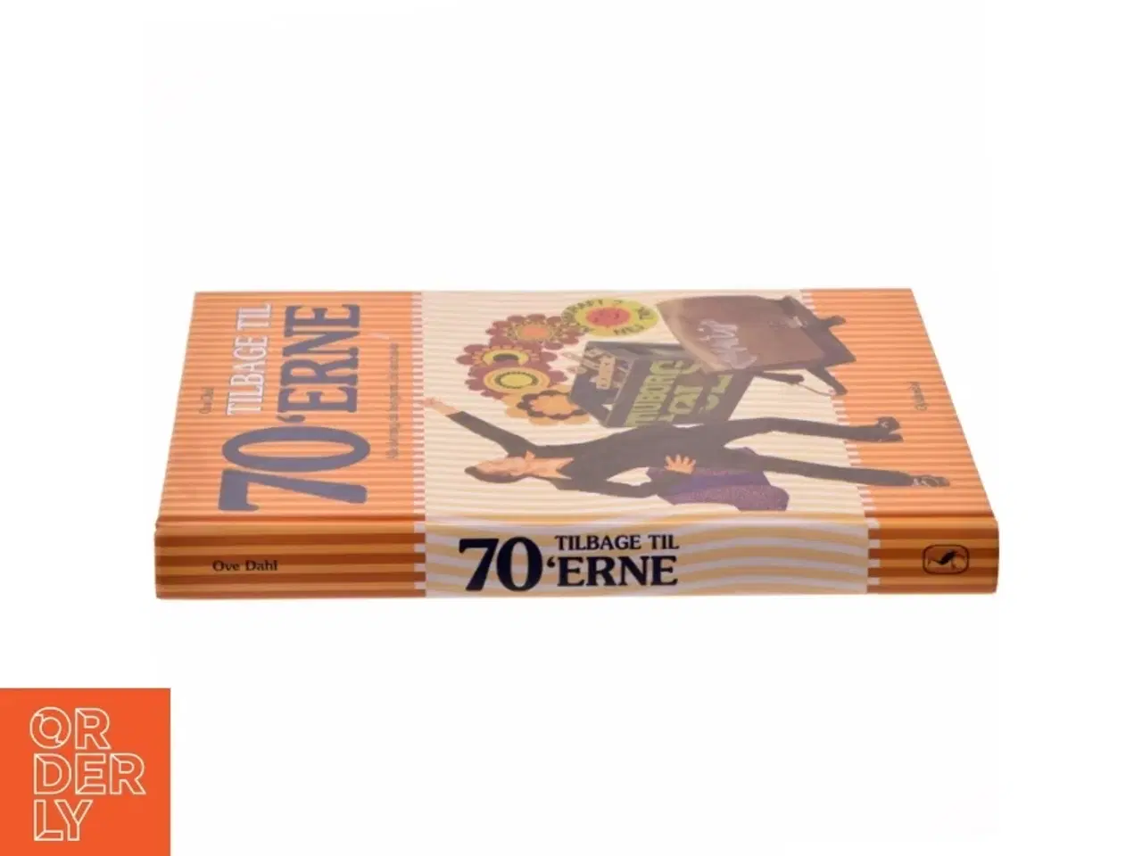 Billede 2 - Tilbage til 70&#39;erne : alle de ting, du har glemt, du kan huske af Ove Dahl (Bog)