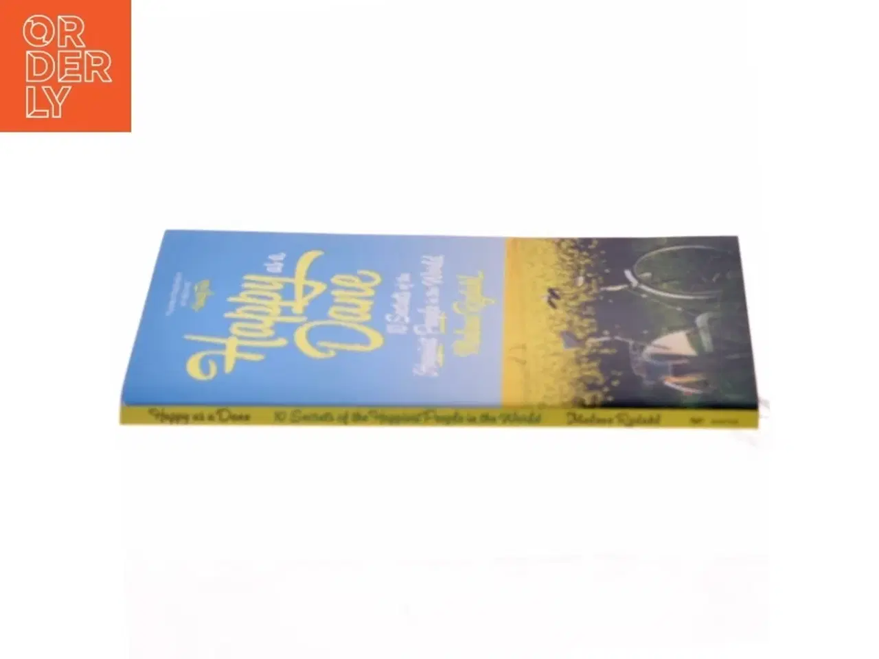 Billede 2 - Happy as a Dane : 10 secrets of the happiest people in the world af Malene Rydahl (Bog)