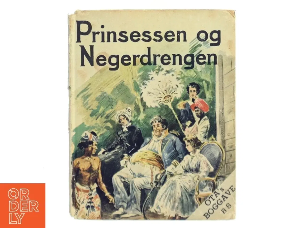 Billede 1 - Prinsessen og Negerdrengen af Ukendt (Bog)