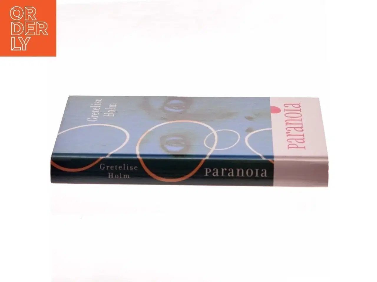Billede 2 - Paranoia : kriminalroman af Gretelise Holm (f. 1946) (Bog)