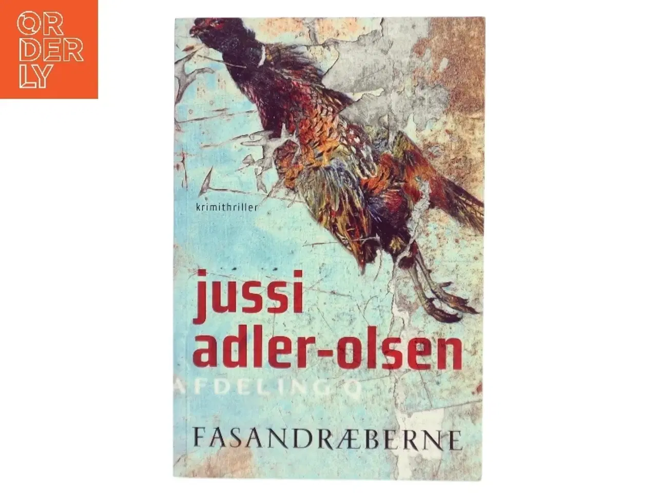 Billede 1 - Fasandræberne af Jussi Adler-Olsen (Bog)