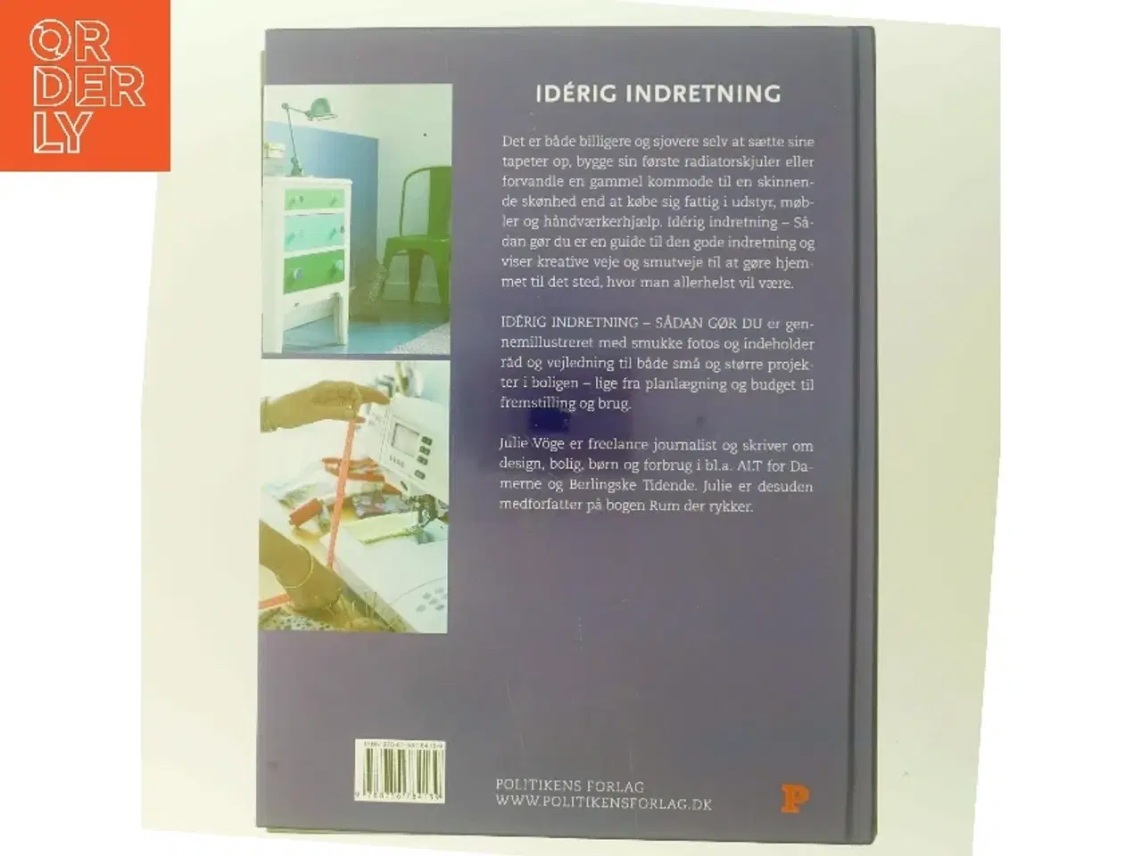 Billede 3 - Idérig indretning : sådan gør du af Julie Vge (Bog)