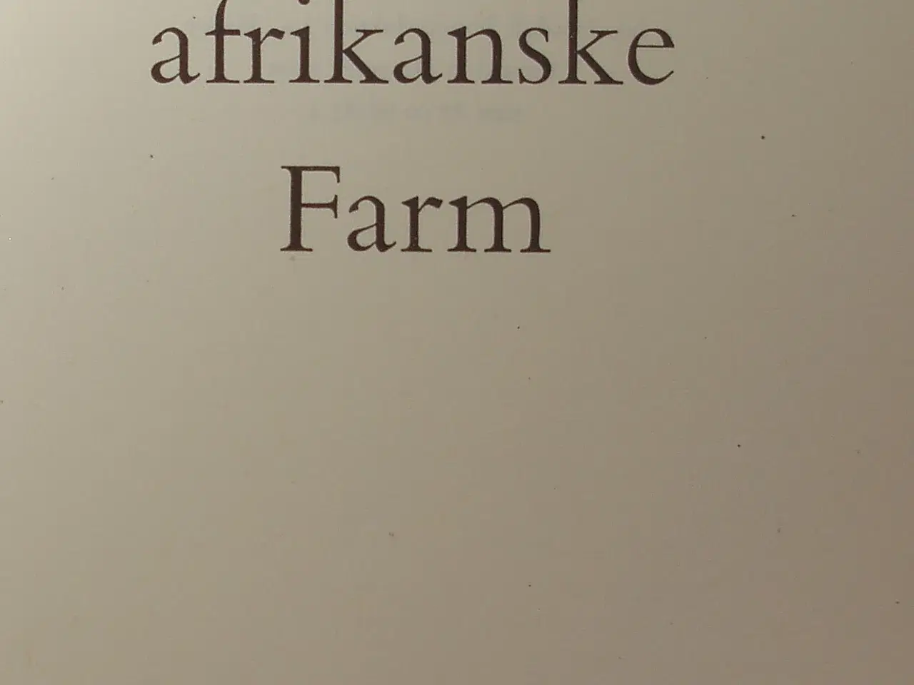 Billede 2 - 3 Karen Blixen Hardback bøger