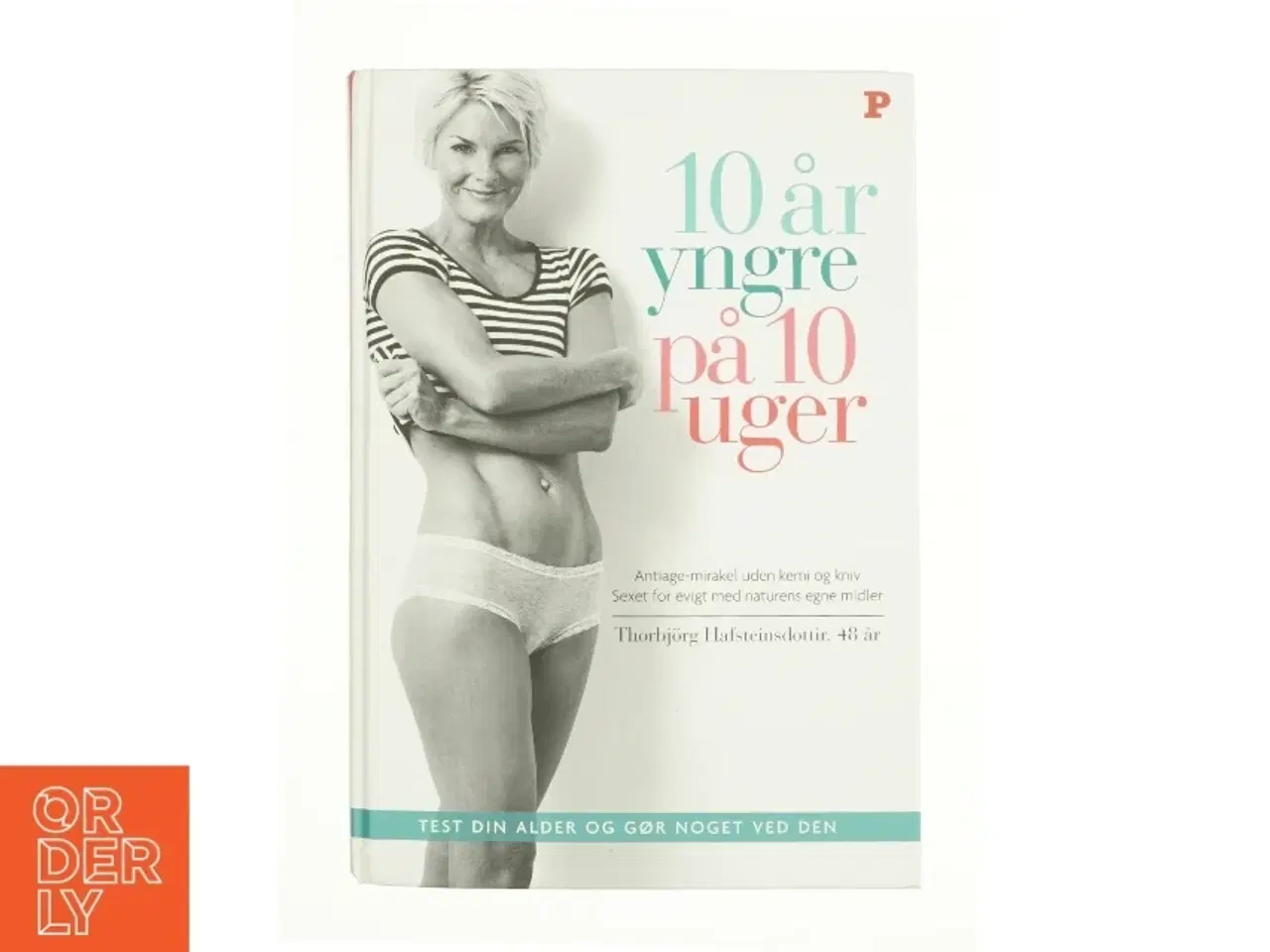 Billede 1 - 10 år yngre på 10 uger (Bog)