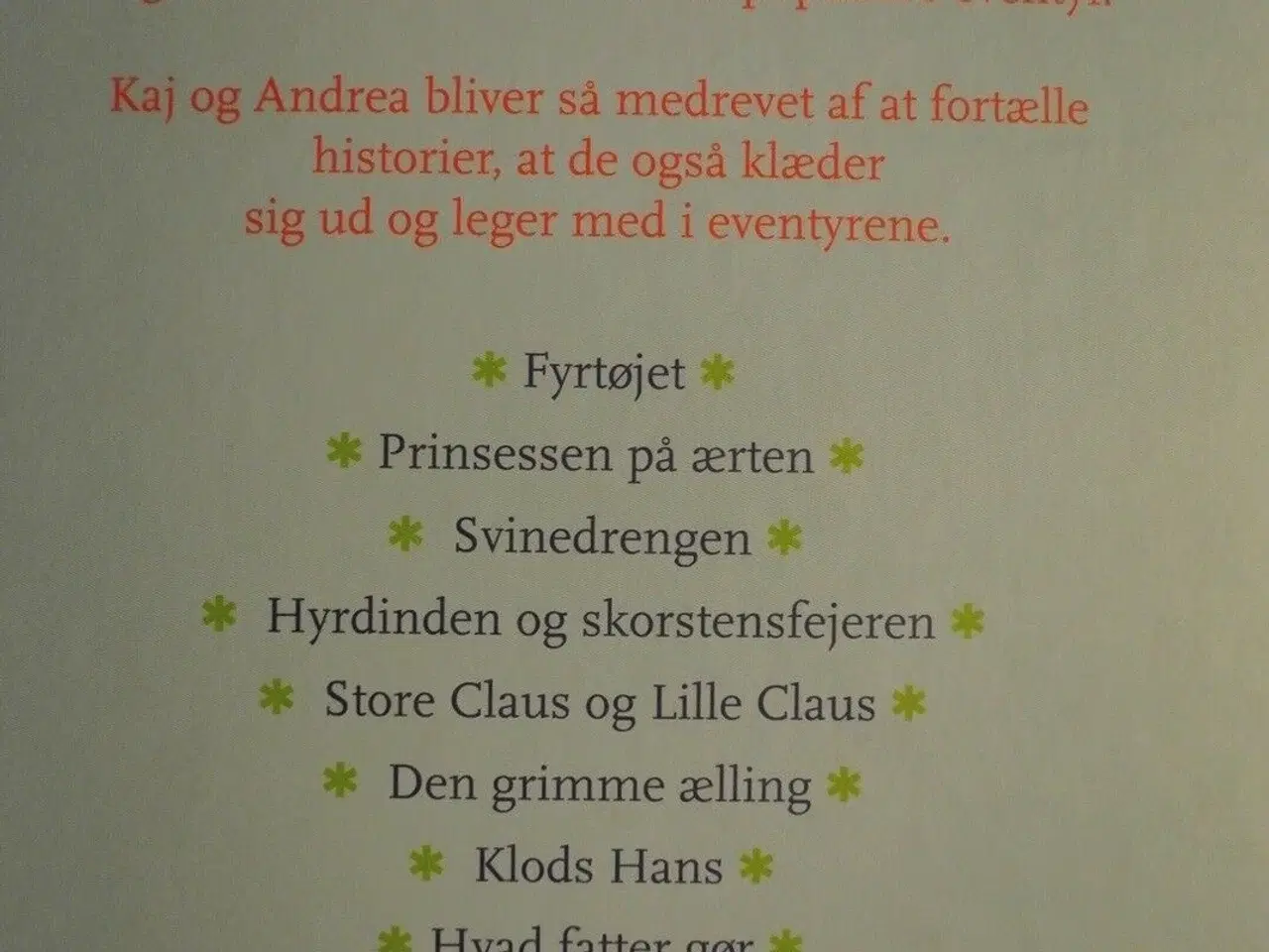 Billede 2 - kaj og andrea på h.c. andersen eventyr, af kjeld n