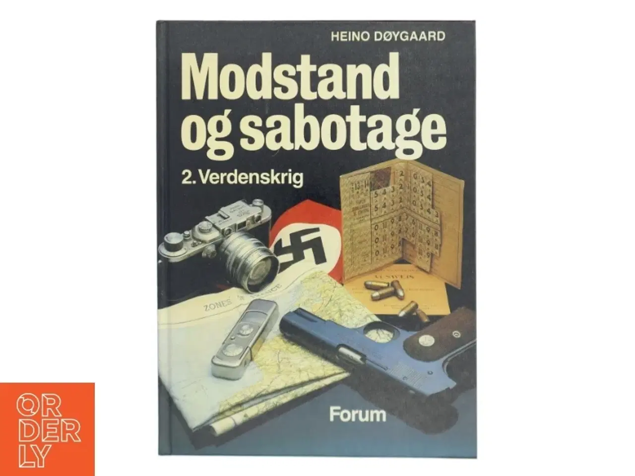 Billede 1 - Modstand og sabotage af Heino Døgaard (Bog)