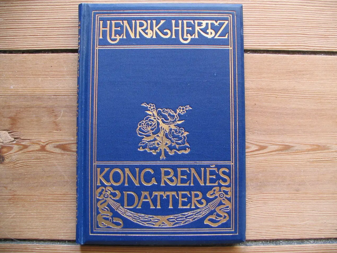 Billede 1 - Henrik Hertz. Kong Renés datter. fra 1899