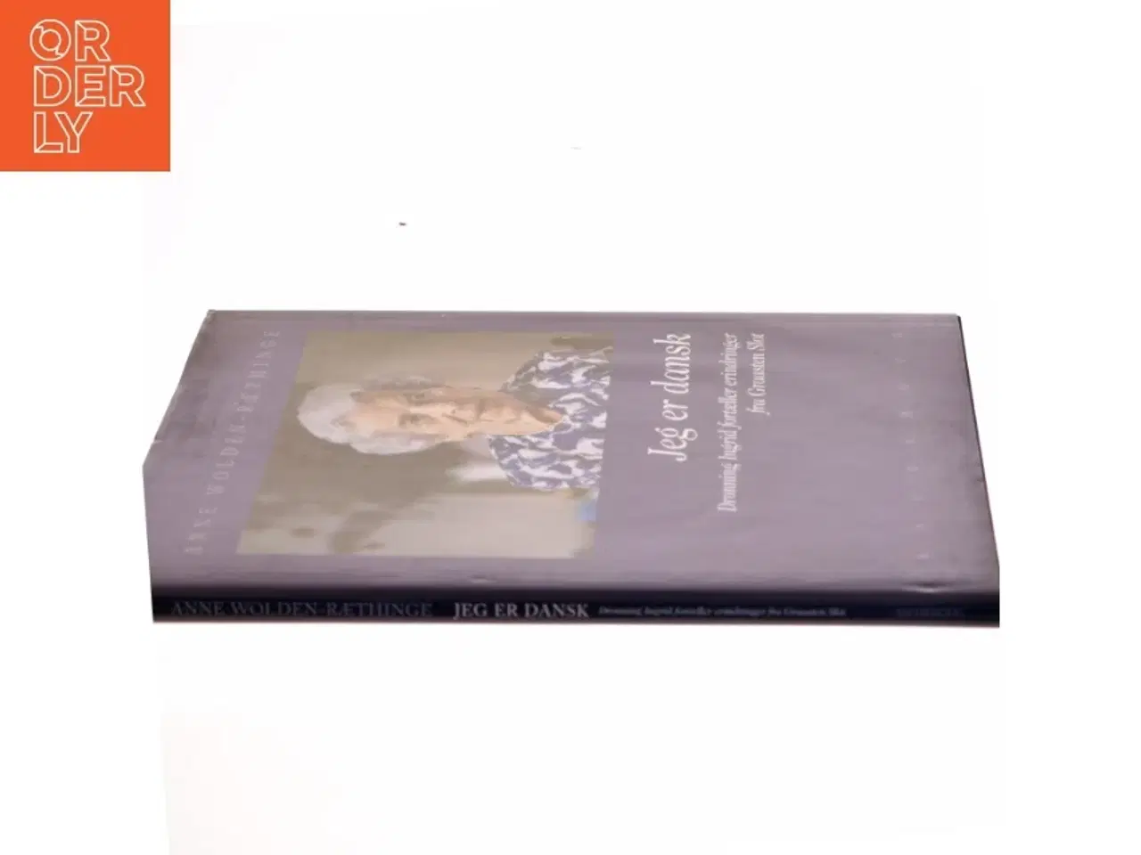 Billede 2 - Biografi &#39;Jeg er dansk&#39; af Anne Wolden Ræthinge (bog)