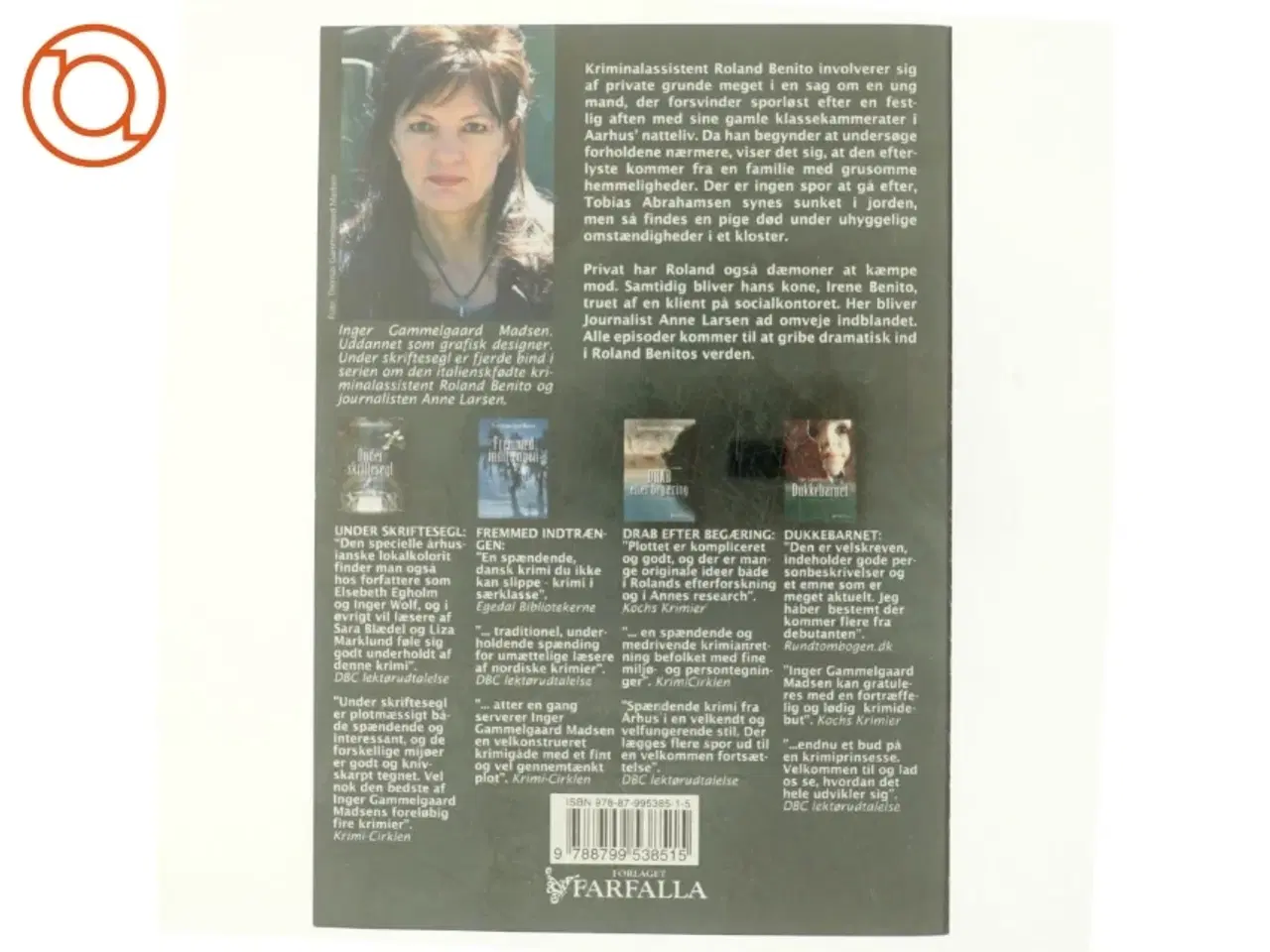 Billede 3 - Under skriftesegl : kriminalroman af Inger Gammelgaard Madsen (Bog)