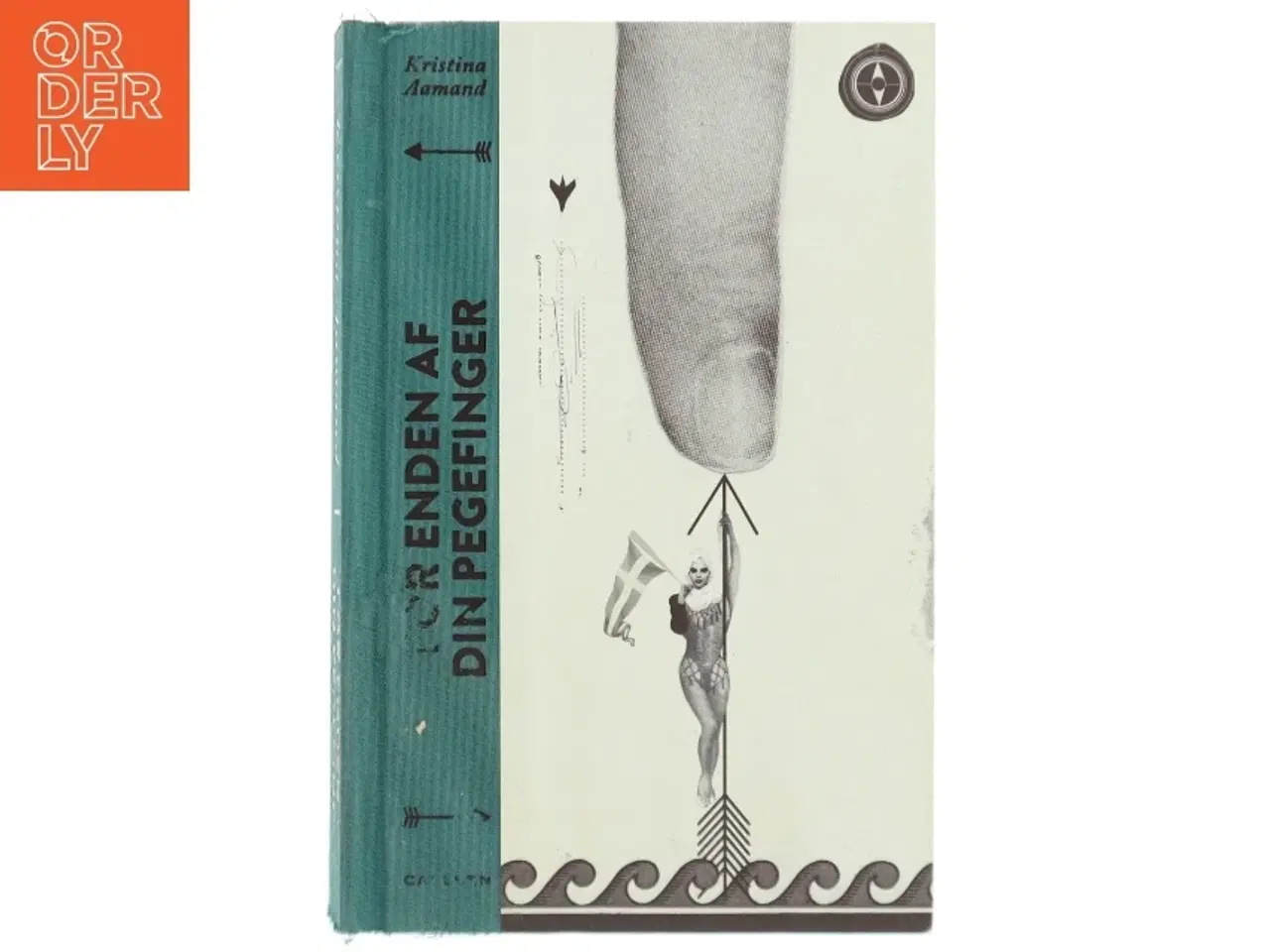 Billede 1 - For enden af din pegefinger af Kristina Aamand (Bog)