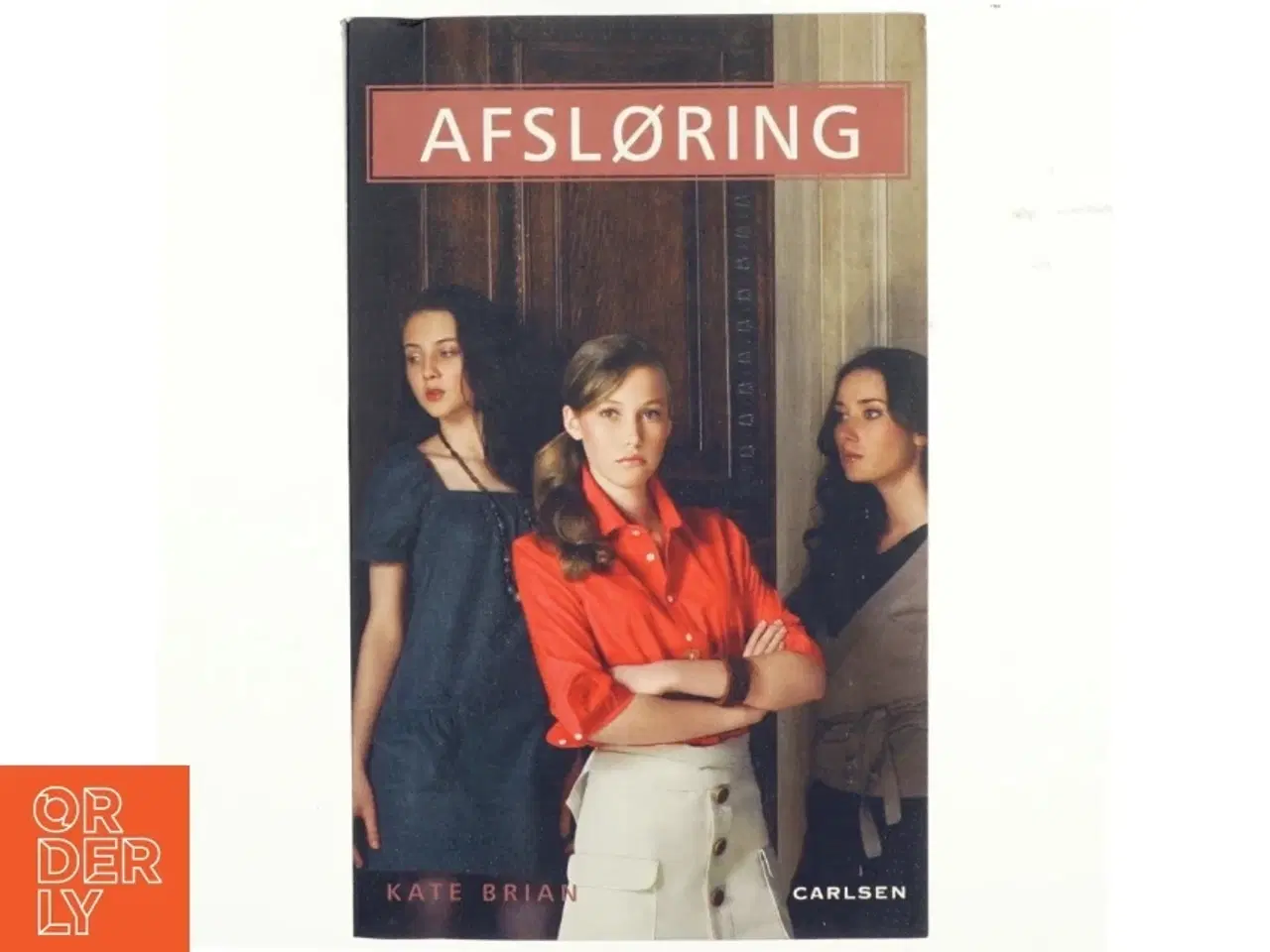 Billede 1 - Afsløring af Kate Brian (Bog)