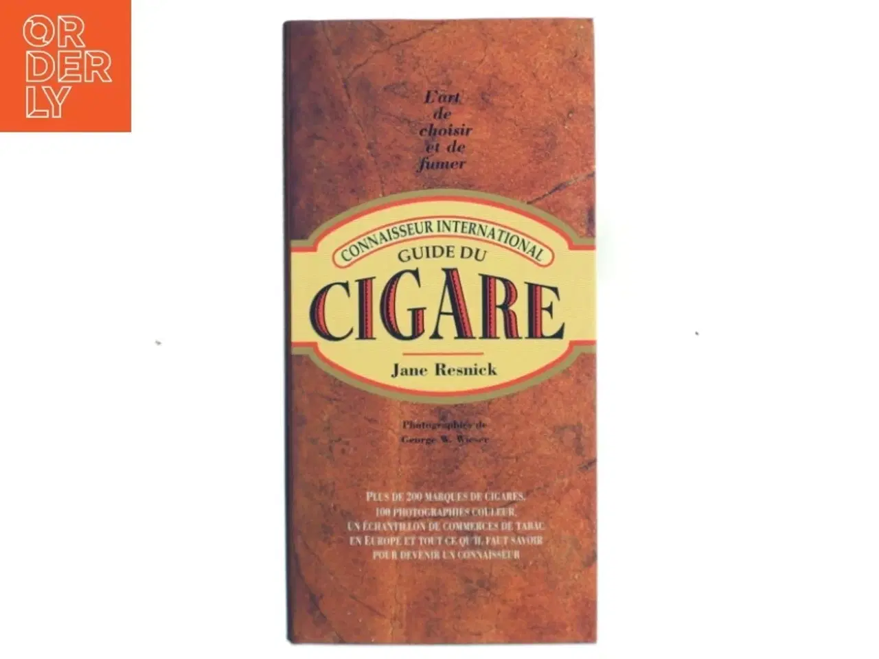 Billede 1 - Connaisseur International Guide du Cigare af Jane Resnick (Bog)