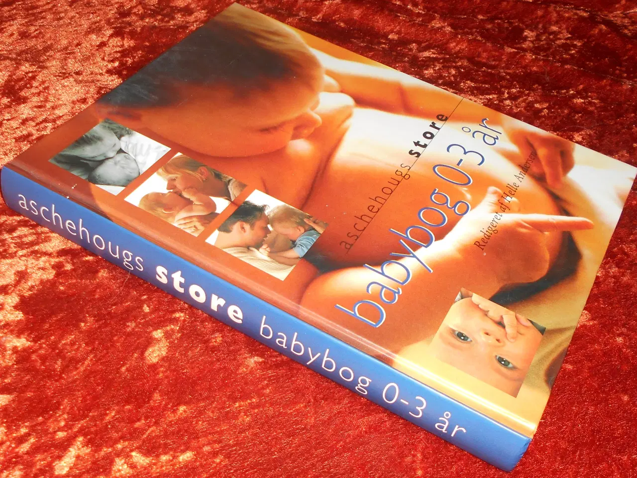Billede 1 - Aschehougs store babybog 0-3 år, Helle Andersen,