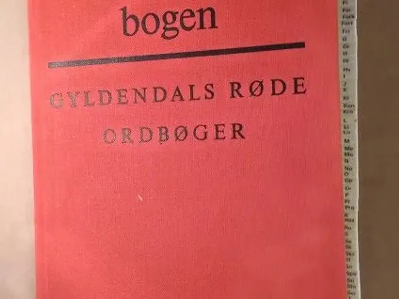Billede 1 - Gyldendal Fremmedordbogen 1975