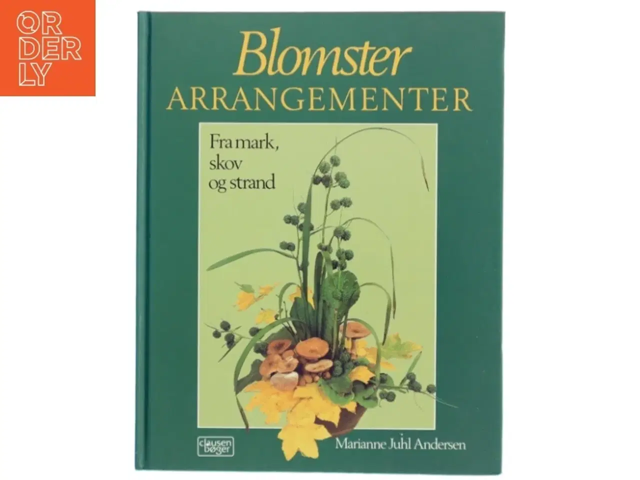 Billede 1 - Blomsterarrangementer bog fra Clausen Bøger