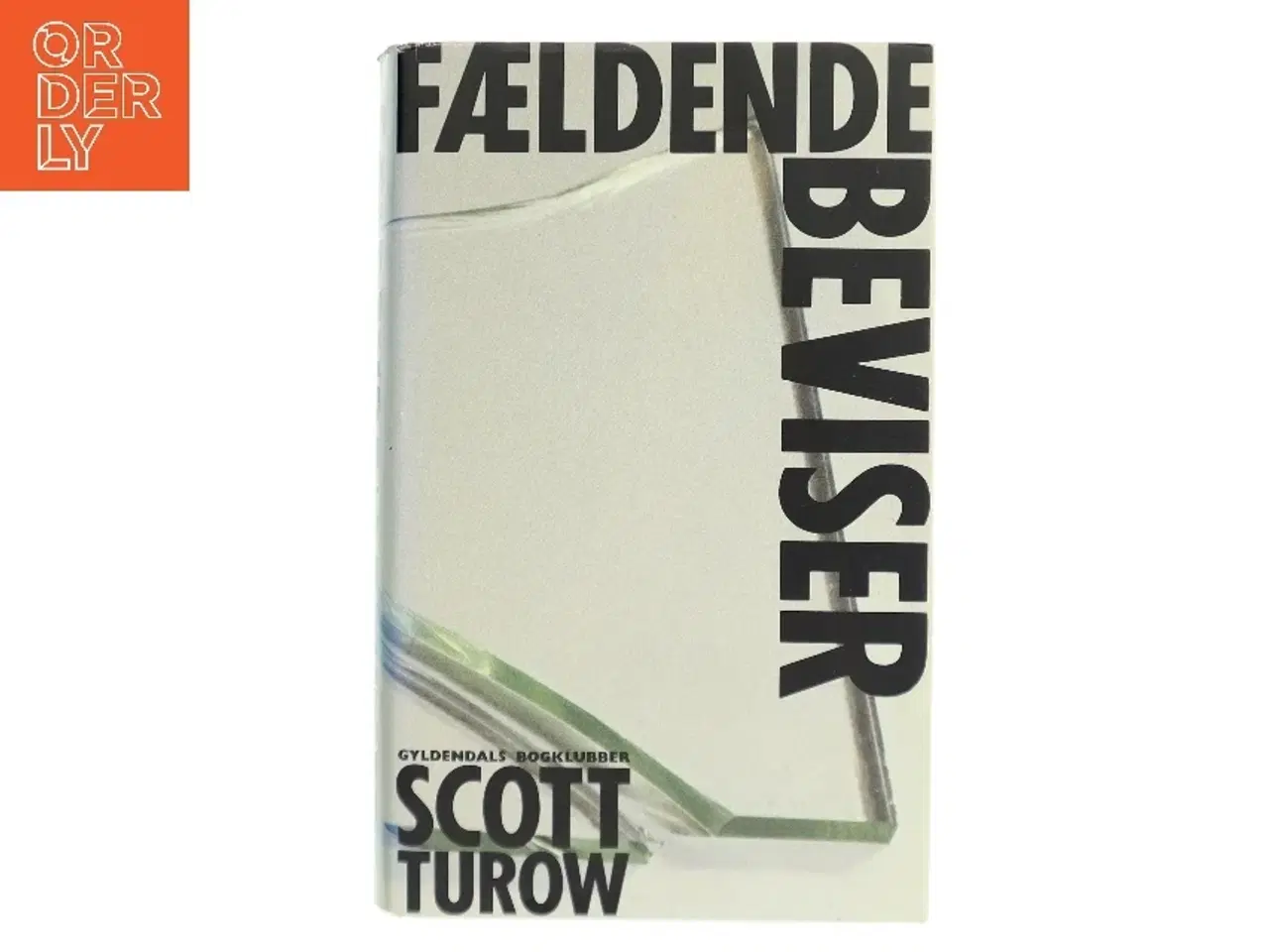 Billede 1 - Fældende Beviser af Scott Turow (Bog)