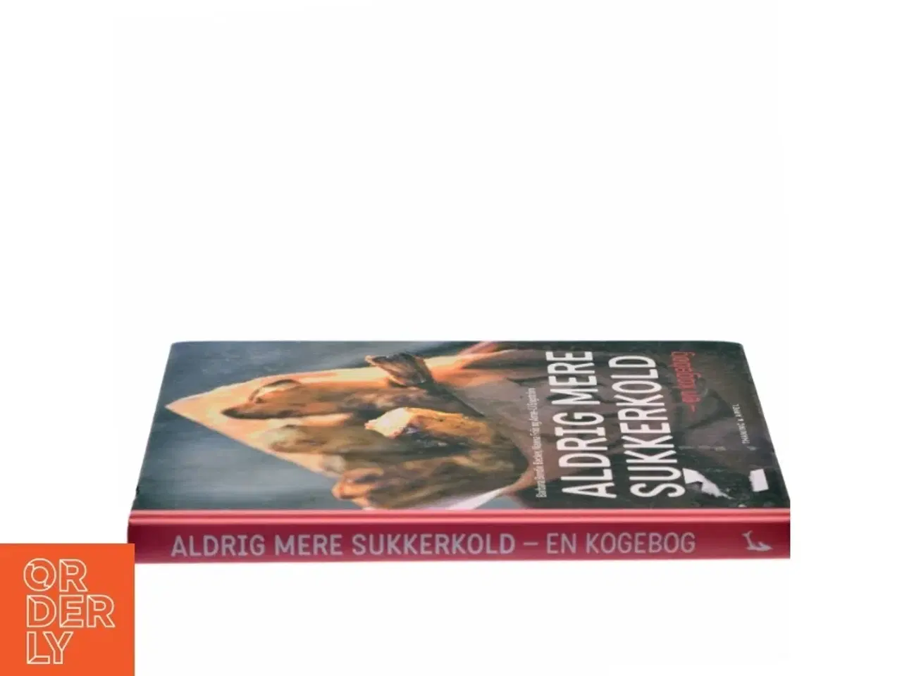 Billede 2 - Aldrig mere sukkerkold : en kogebog (Bog)