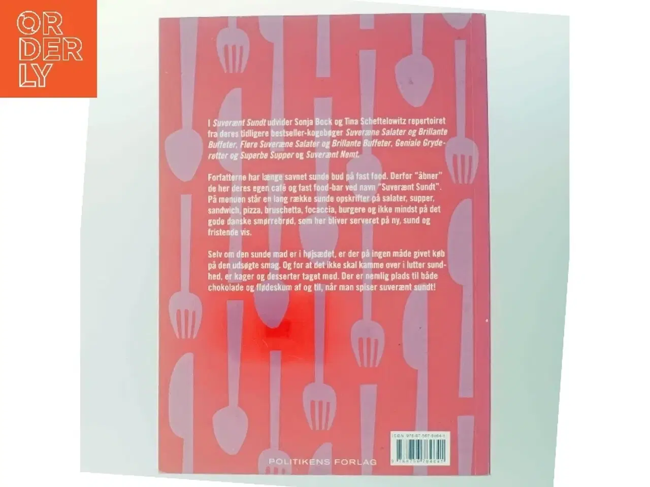 Billede 3 - Suverænt sundt : helsekøkken på høje hæle : salater, sandwich, smørrebrød, supper, bakker, brød, desserter &am