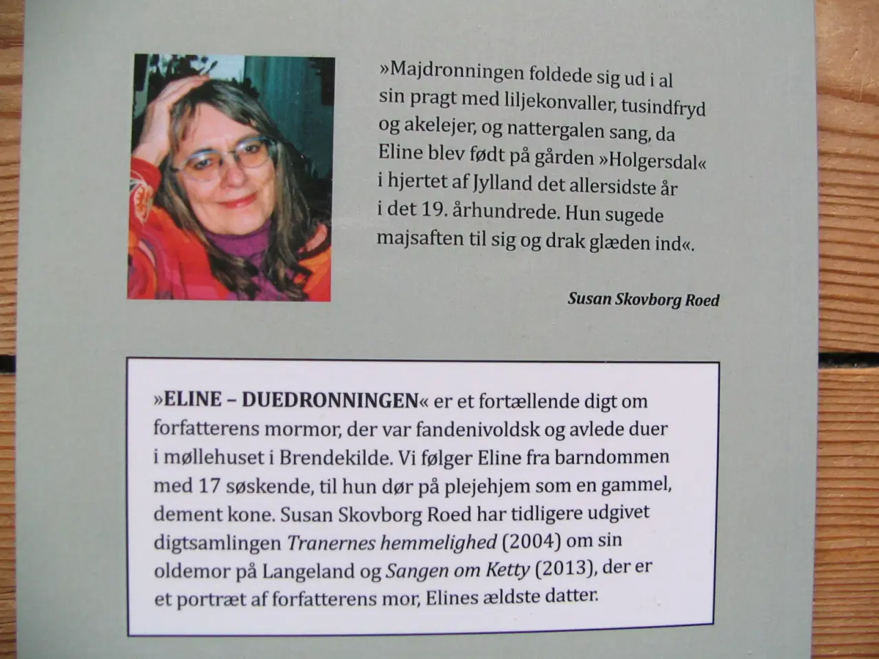 Billede 5 - Susan Skovborg Roed f.1950. Eline, Duedronningen