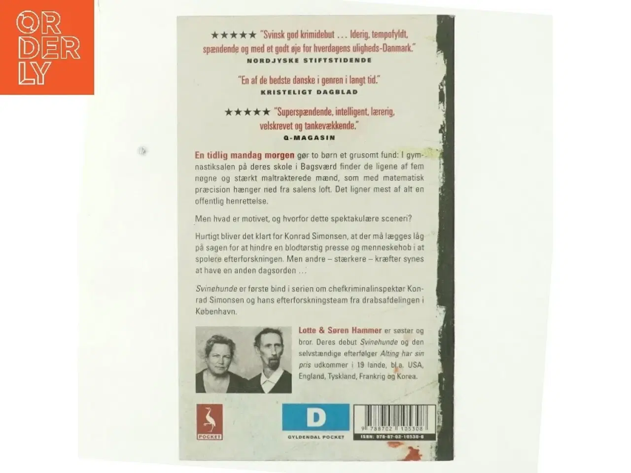 Billede 3 - Svinehunde : Krimi med Konrad Simonsen 1 af Lotte & Søren Hammer (Bog)