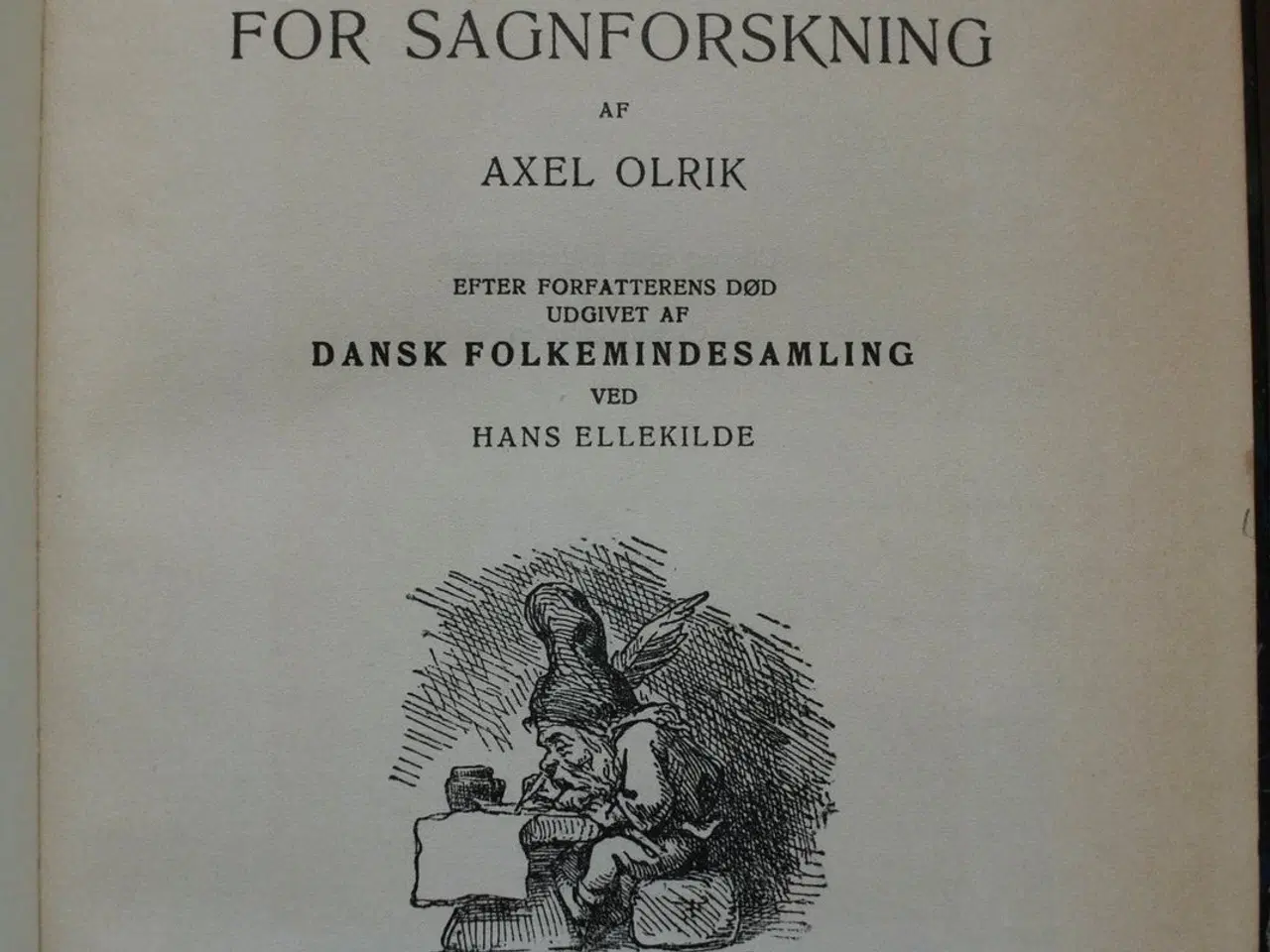 Billede 4 - nogle grundsætninger for sagnforskning, af axel ol