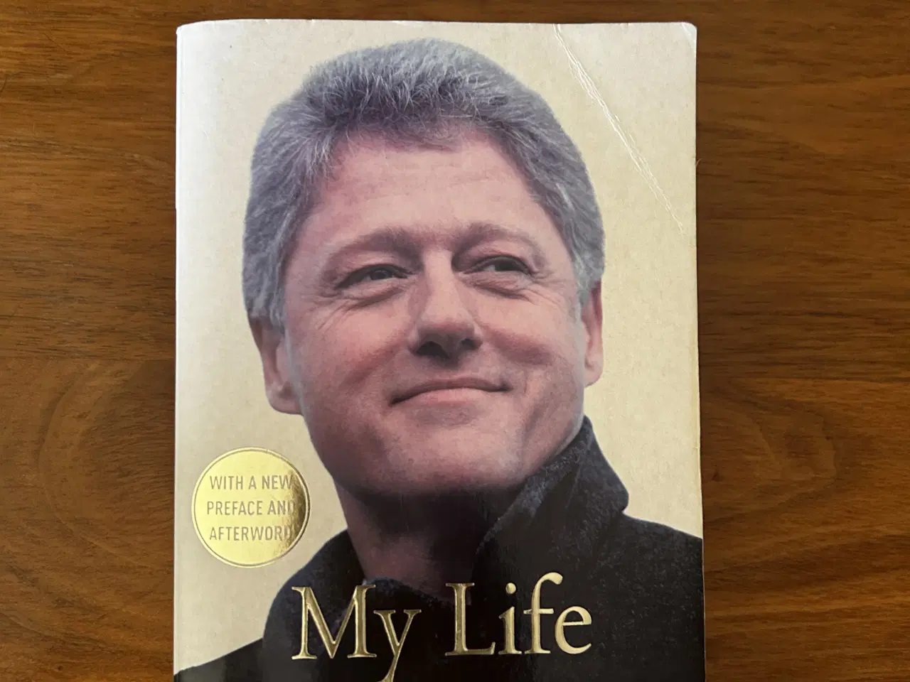 Billede 1 - Bill Clinton "My Life Bill Clinton" på engelsk
