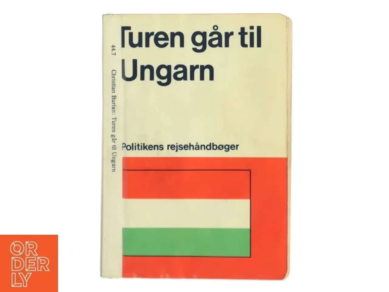 Billede 1 - Turen går til Ungarn af Christian Búlian (Bog)