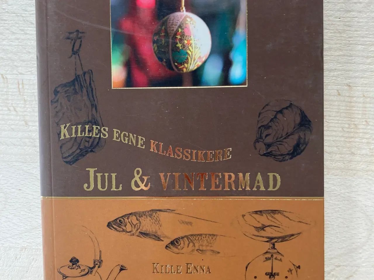 Billede 1 - Jul & vintermad - Killes egne klassikere