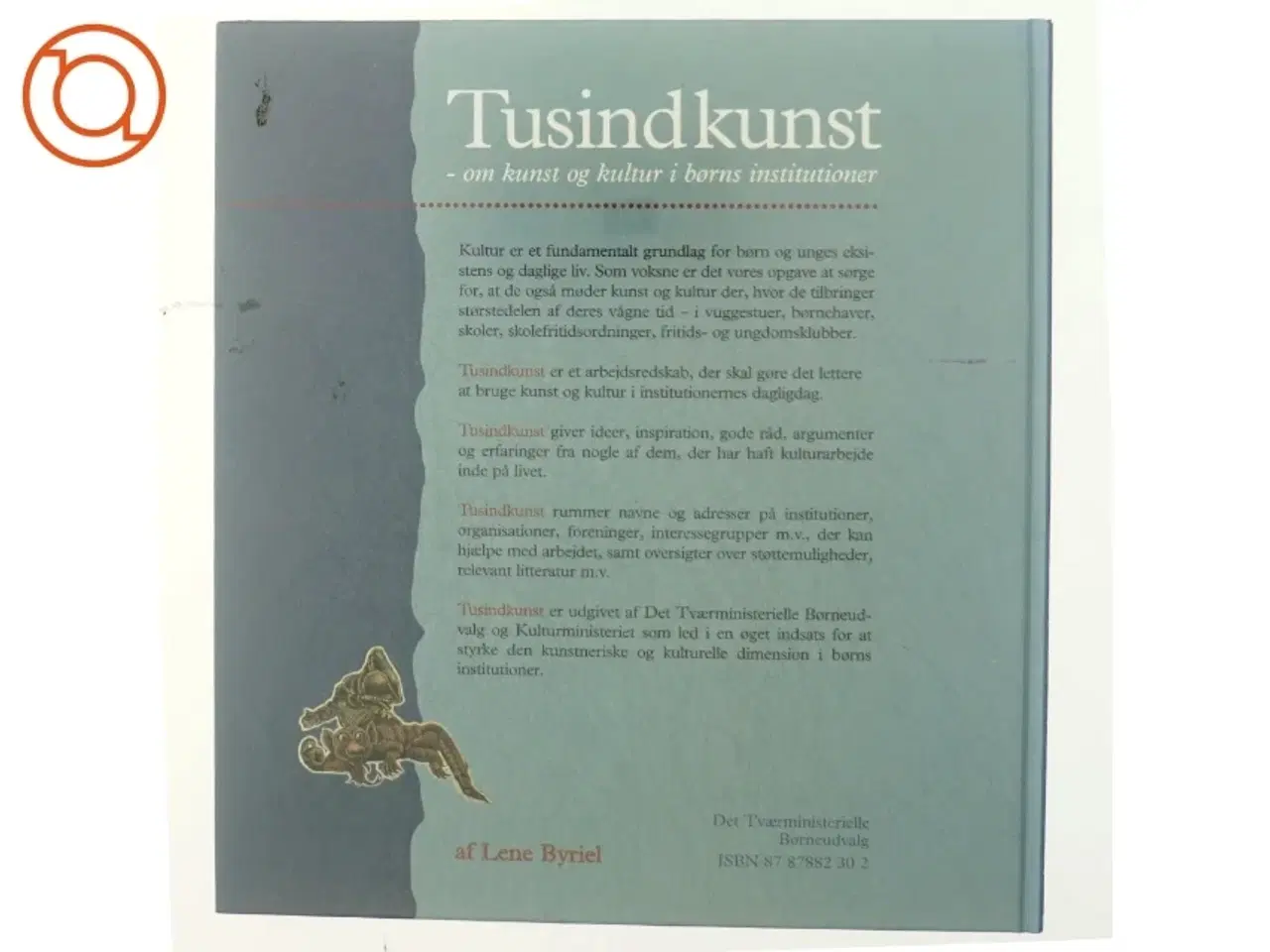 Billede 3 - Tusindkunst, om kunst og kultur i børns institutioner